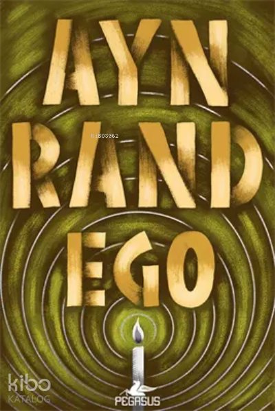 Ego - Ayn Rand
