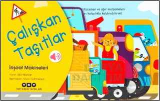 ÇALIŞKAN TAŞITLAR - İNŞAAT MAKİNELERİ - 
