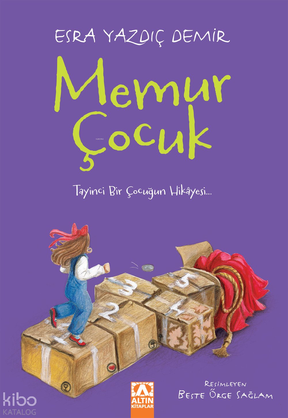 Memur Çocuk - Esra Yazdıç Demir
