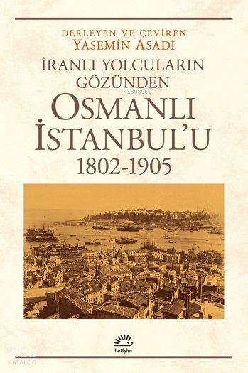 Osmanlı İstanbul'u - (1802-1905)