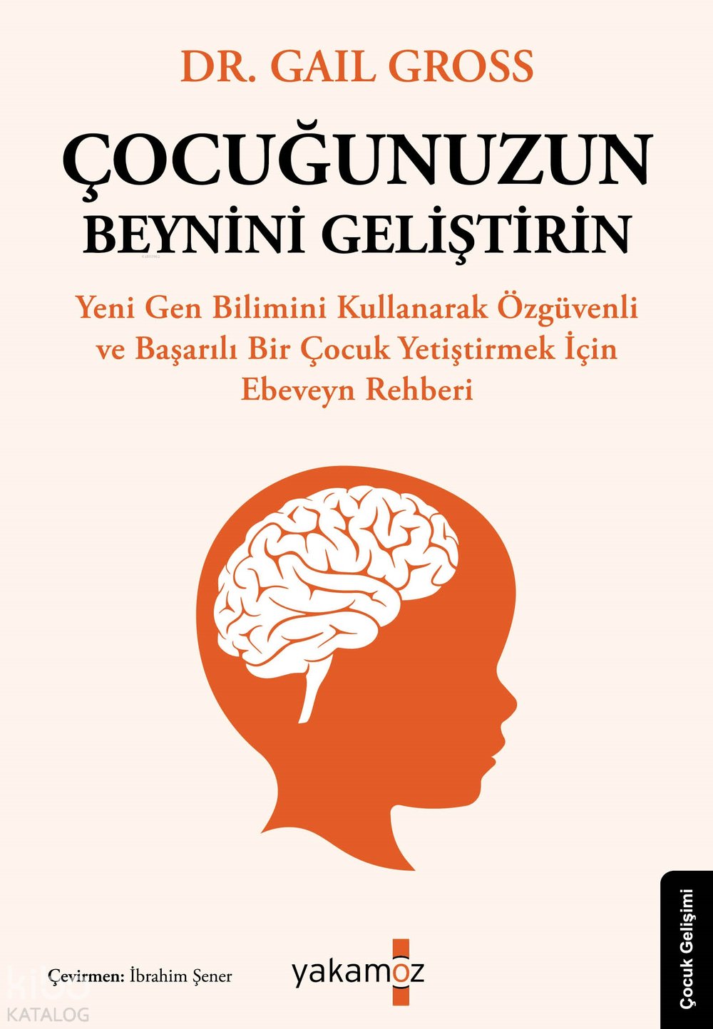 Çocuğunuzun Beynini Geliştirin