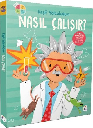 Keşif Yolculuğum - Nasıl Çalışır? (Ciltli) - Anja De Lombaert