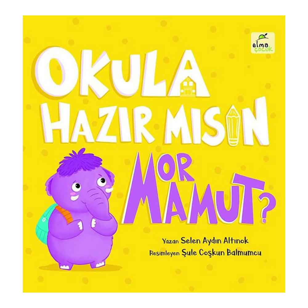 OKULA HAZIRMISIN MOR MAMUT