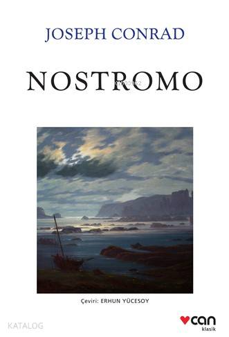 Nostromo - Joseph Conrad