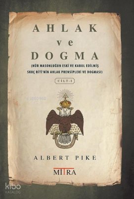 Ahlak ve Dogma Cilt 1
