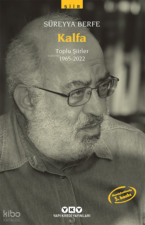 Kalfa – Toplu Şiirler 1965-2022