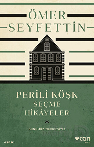 Perili Köşk ve Seçme Hikayeler