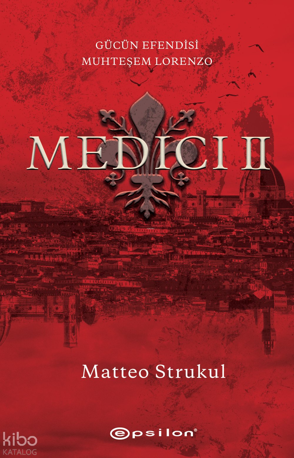Medici II: Gücün Efendisi Muhteşem Lorenzo