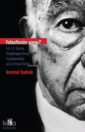 Felsefenin Sonu? - Kemal Batak
