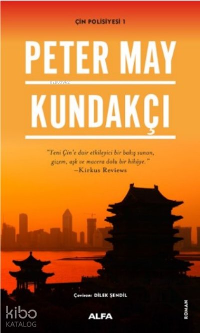 Kundakçı - Peter May