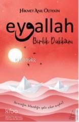 Eyvallah-Birlik Dükkânı - Hikmet Anıl Öztekin