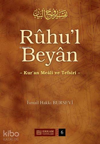 Rûhu'l Beyân Tefsiri - 6. Cilt