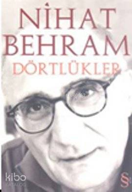 Dörtlükler - Nihat Behram