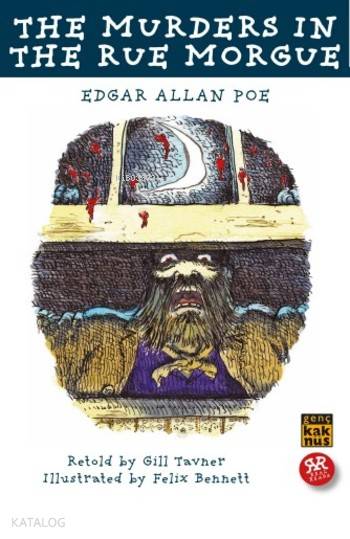 The Murders in the Rue Morgue - Edgar Allan Poe