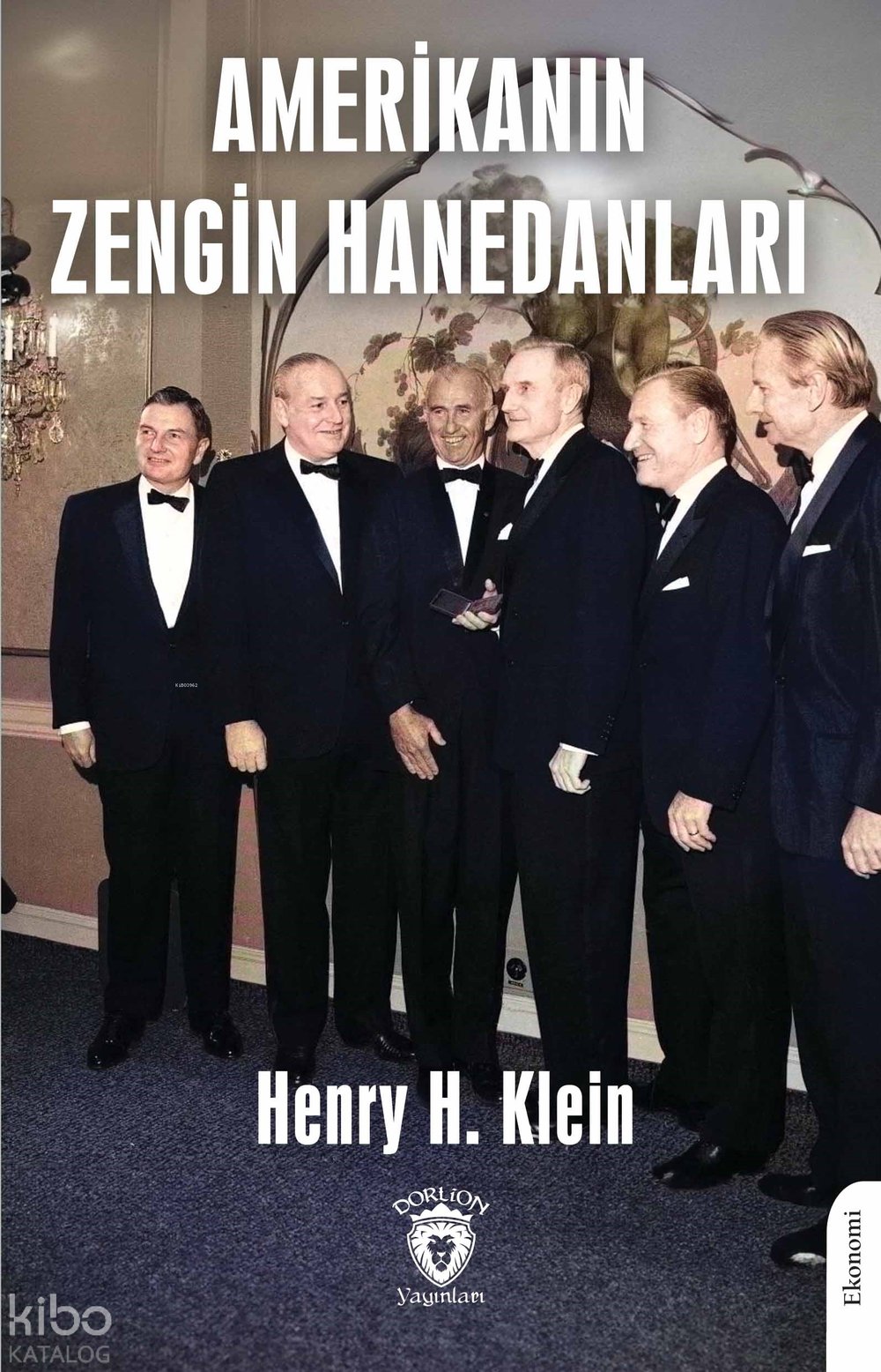 Amerikanın Zengin Hanedanları