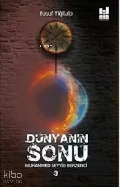 Dünyanın Sonu 3 - Yusuf Yiğitalp