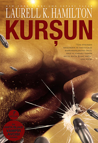 Kurşun - Laurell K. Hamilton