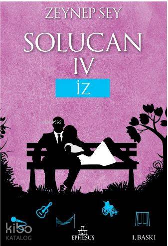 Solucan 4: İz - Zeynep Şey