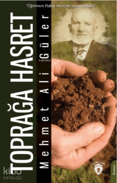 Toprağa Hasret - Mehmet Ali Güler