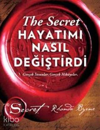 The Secret - Hayatımı Nasıl Değiştirdi