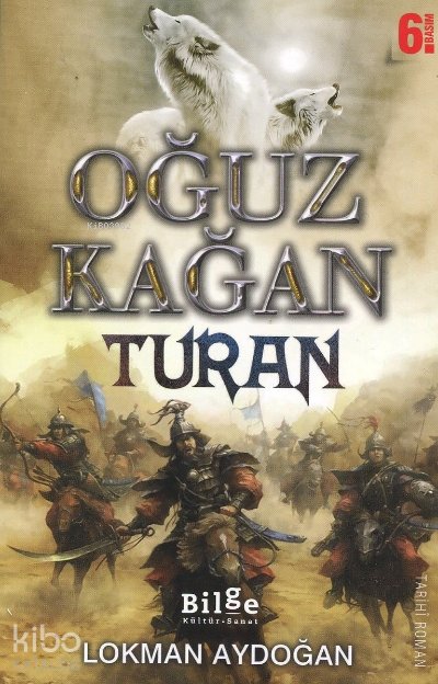 Oğuz Kağan Turan - Lokman Aydoğan