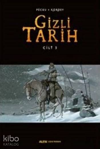 Gizli Tarih Cilt 3