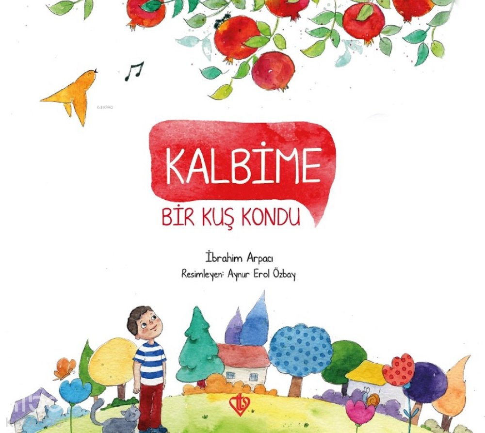 Kalbime Bir Kuş Kondu