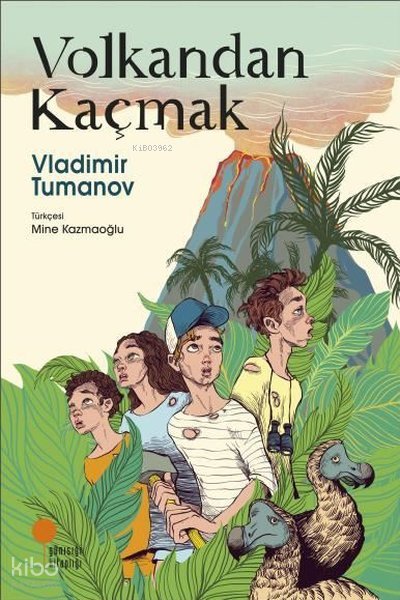 Volkandan Kaçmak - Vladimir Tumanov