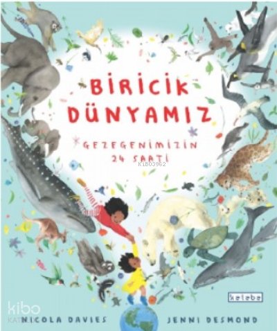 Biricik Dünya’mız