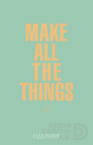 YEDİVEREN MAKE ALL THE THINGS 365 DEFTER