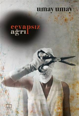 Cevapsız Ağrı - Umay Umay