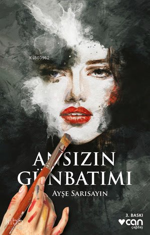 Ansızın Günbatımı - Ayşe Sarısayın