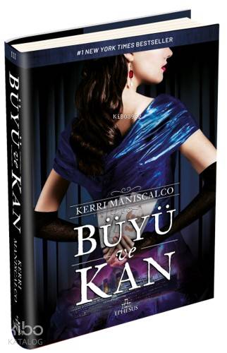 Büyü ve Kan (Ciltli) - Kerri Maniscalco