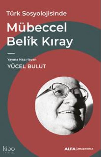 Türk Sosyolojisinde - Yücel Bulut
