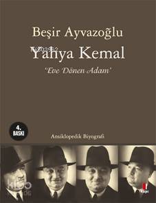 Yahya Kemal - Beşir Ayvazoğlu