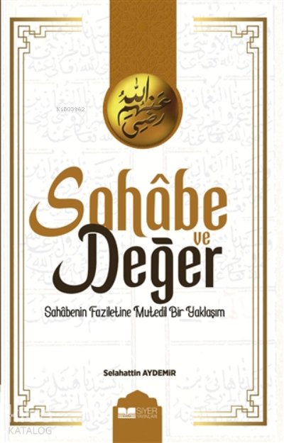 Sahabe Ve Değer