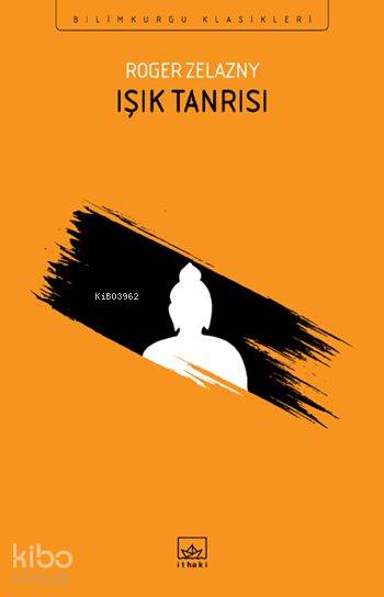 Işık Tanrısı - Roger Zelazny