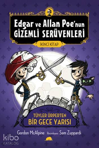 Edgar ve Allan Poe'nun Gizemli Serüvenleri - 2