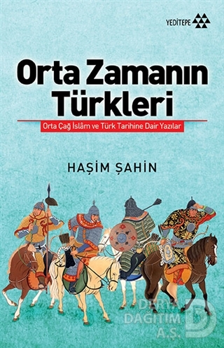 ORTA ZAMANIN TÜRKLERİN