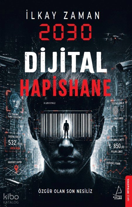 2030 Dijital Hapishane