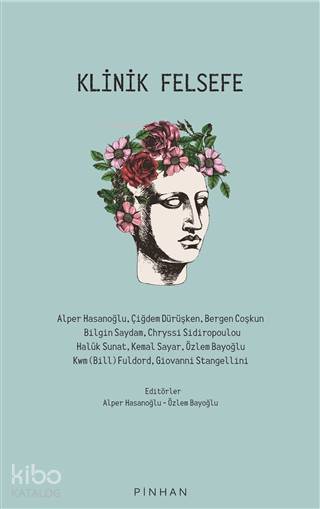 Klinik Felsefe - Alper Hasanoğlu