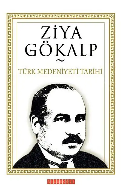Türk Medeniyeti Tarihi - Ziya Gökalp