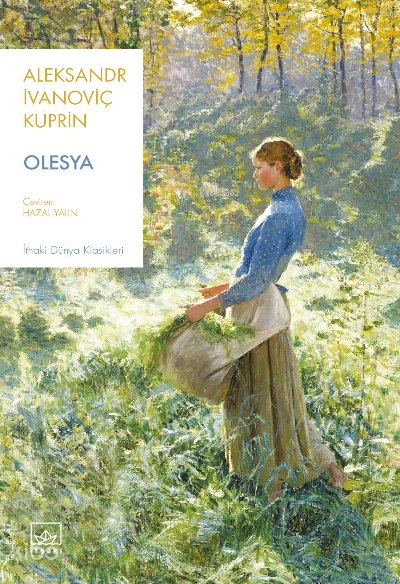 Olesya - Aleksandr İvanoviç Kuprin