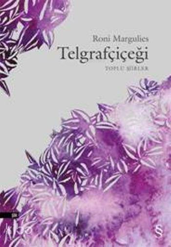 Telgrafçiçeği - Roni Margulies
