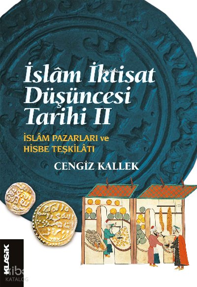 İslâm İktisat Düşüncesi Tarihi 2