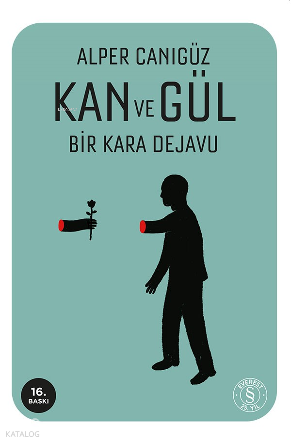 KAN VE GÜL