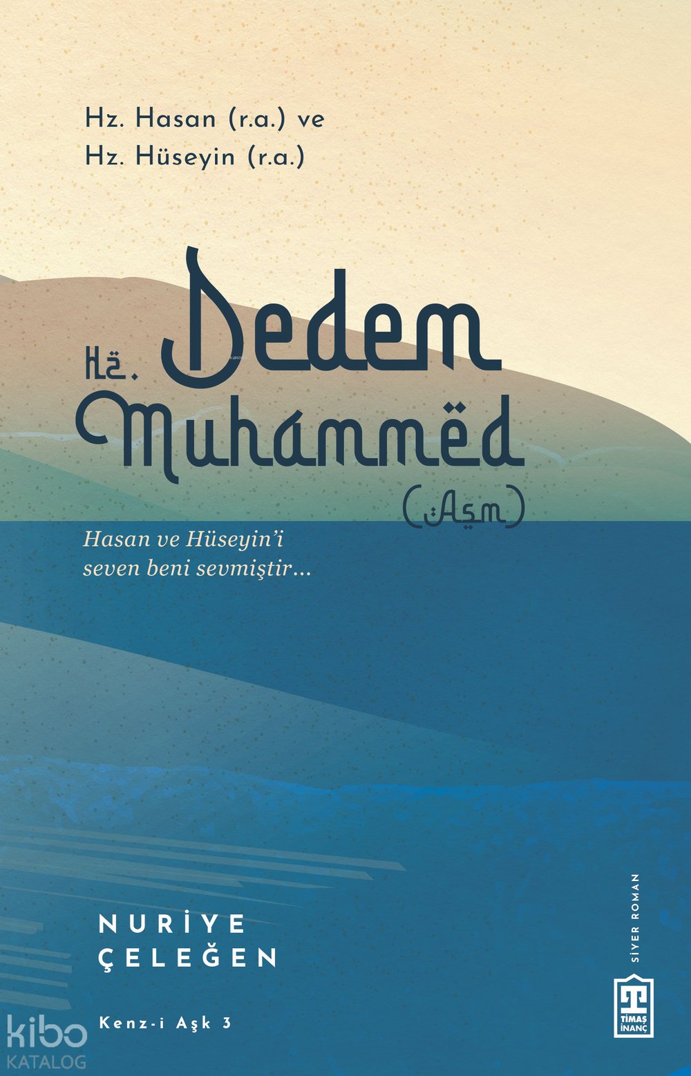 Dedem Hz. Muhammed (asm)