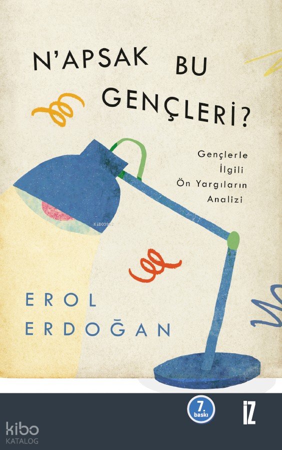 N'apsak Bu Gençleri?