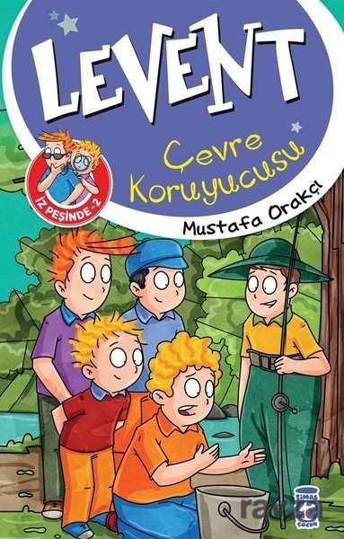 LEVENT İZ PEŞİNDE 2 ÇEVRE KORUYUCU