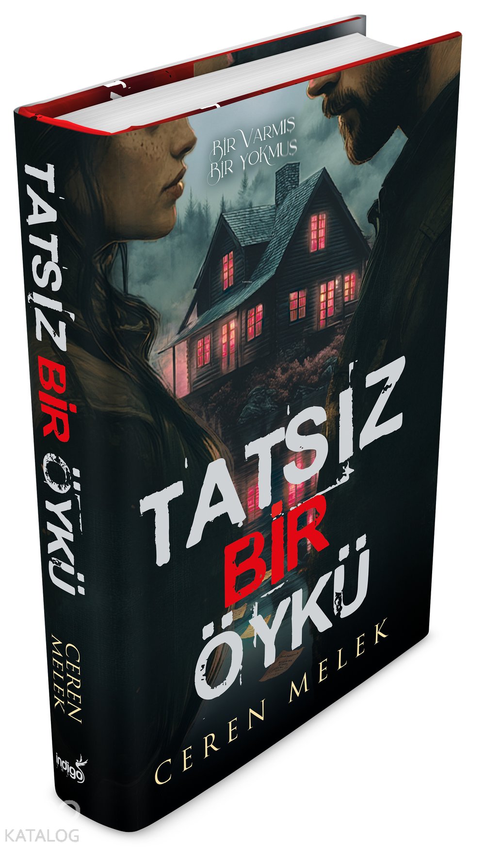 Tatsız Bir Öykü (Ciltli) - Ceren Melek